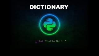 Dictionary - Python Programming