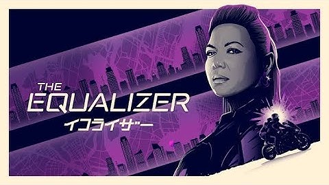 イコライザー  |  シーズン3  |  予告  |  アクションチャンネル  |  独占日本初  |  The Equalizer (CBS)