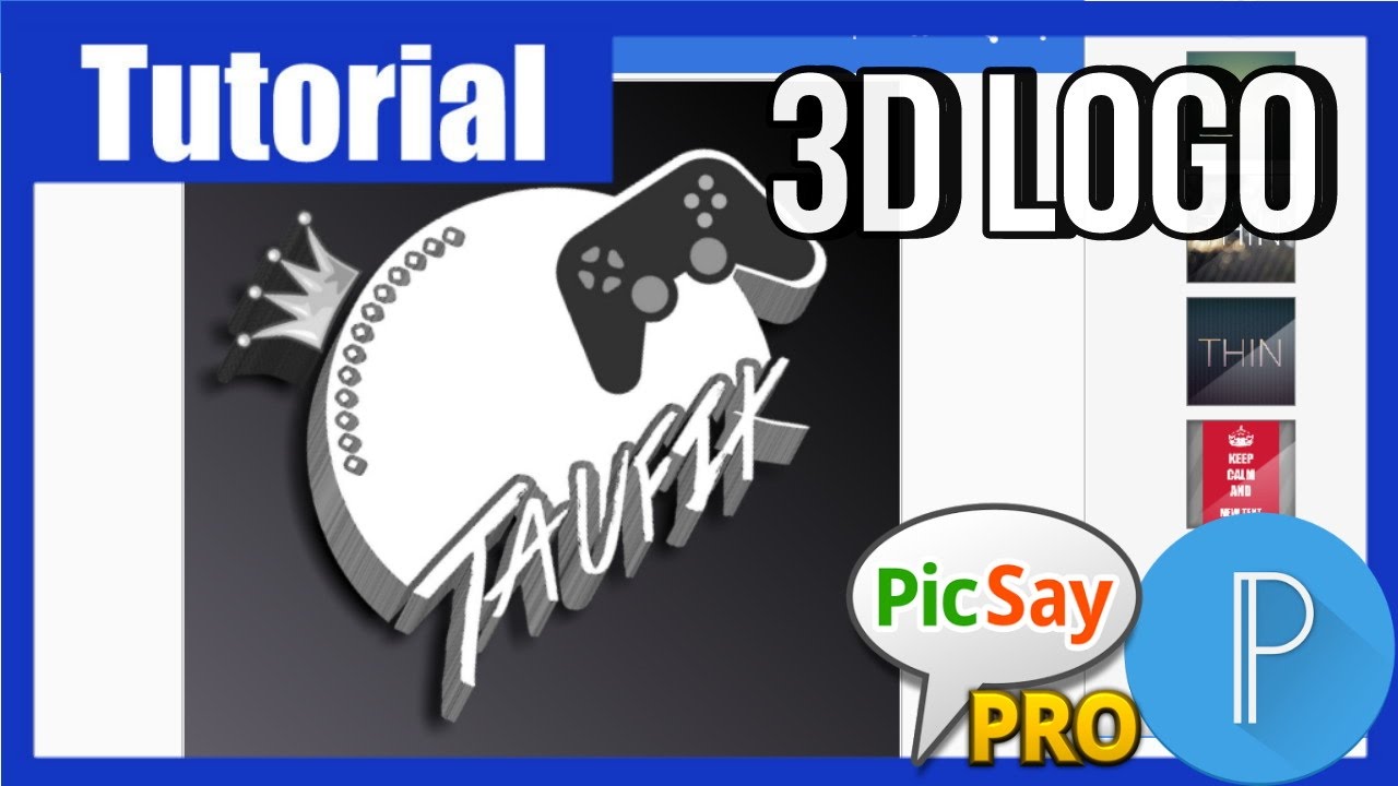 Tutorial Membuat Logo 3D Dengan Picsay Pro Dan Pixellab YouTube