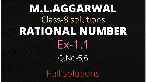 Chapter:1-Rational number || Class-VIII || Exercise-1.1 || Aggarwal || NCERT  || ICSE