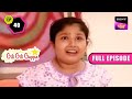 Sweety को आया एक बुरा सपना | Gili Gili Gappa | Full Episode - 40 | 30 Nov 2022