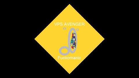 VPS Avenger Funkomanic Preset Walkthrough