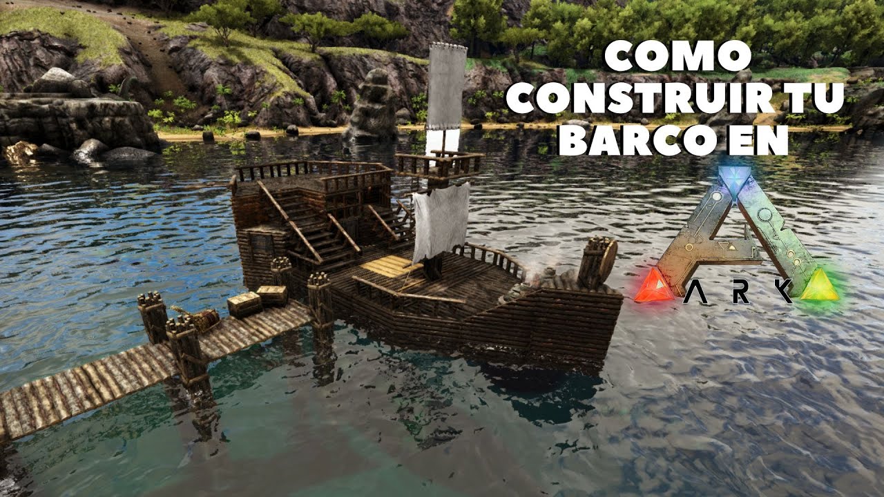 El taller del chango: Como Construir tu Barco en ARK - El Chango errante