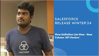 Elevate Your Flow List View with Flow API Version! - Salesforce Winter'24