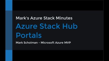 Azure Stack Hub - Portals
