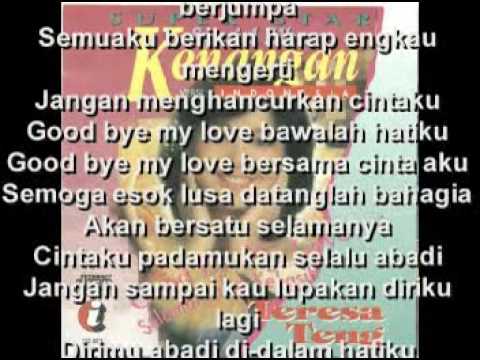 Good Bye My Love (Indonesian version by Teresa Teng)