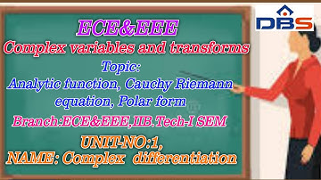DBS -Analytic function,necessary and sufficient conditions of Cauchy Riemann equation,polar form.