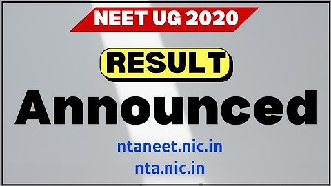 NEET 2020 Result Announced On Nta