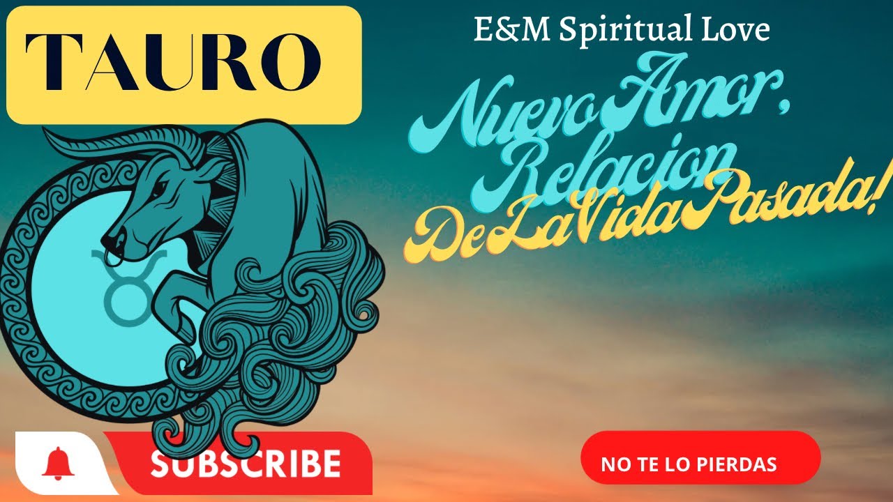 Tauro ♉️ Nuevo Amor 🧡 Relación De Vidas Pasadas 🥰💥 #tauro #god #tarot # ...