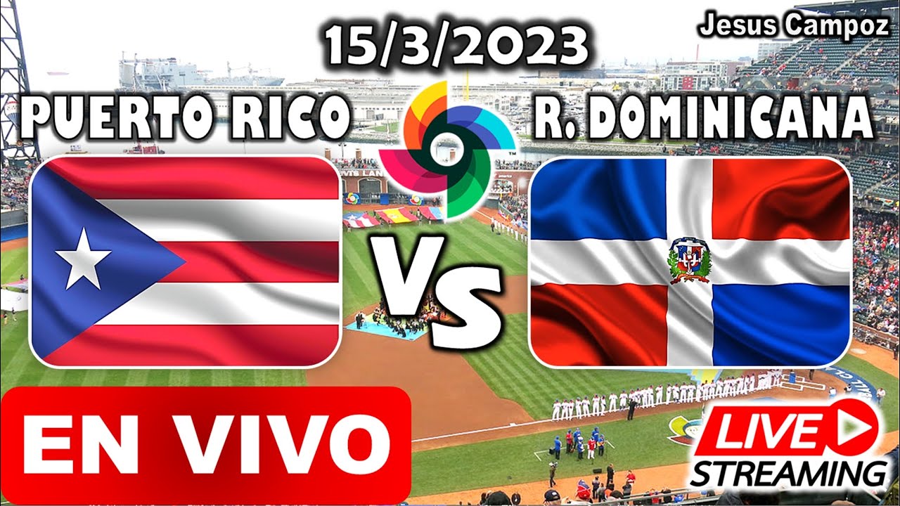 Donde ver Puerto Rico vs Republica Dominicana EN VIVO hoy Clasico