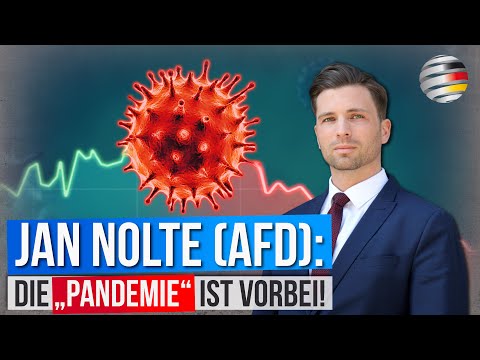 Die „Pandemie“ ist vorbei! | Ein Kommentar des AfD-Bundestagsabgeordneten Jan Nolte