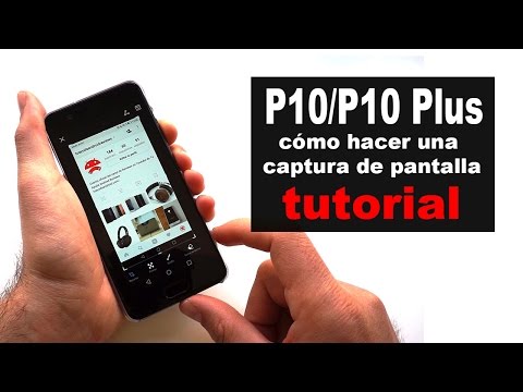 Huawei P10 y P10 Plus: cómo hacer una captura de pantalla