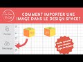 Comment importer une image jpg png gif ou bmp dans le cricut design space