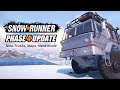 Snowrunner Phase 4 update New Trucks, New Hard mode and everything else