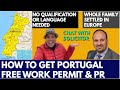 PORTUGAL FREE WORK PERMIT | PR IN PORTUGAL | HOW TO GET FREE WORK PERMIT & PR IN PORTUGAL FROM INDIA