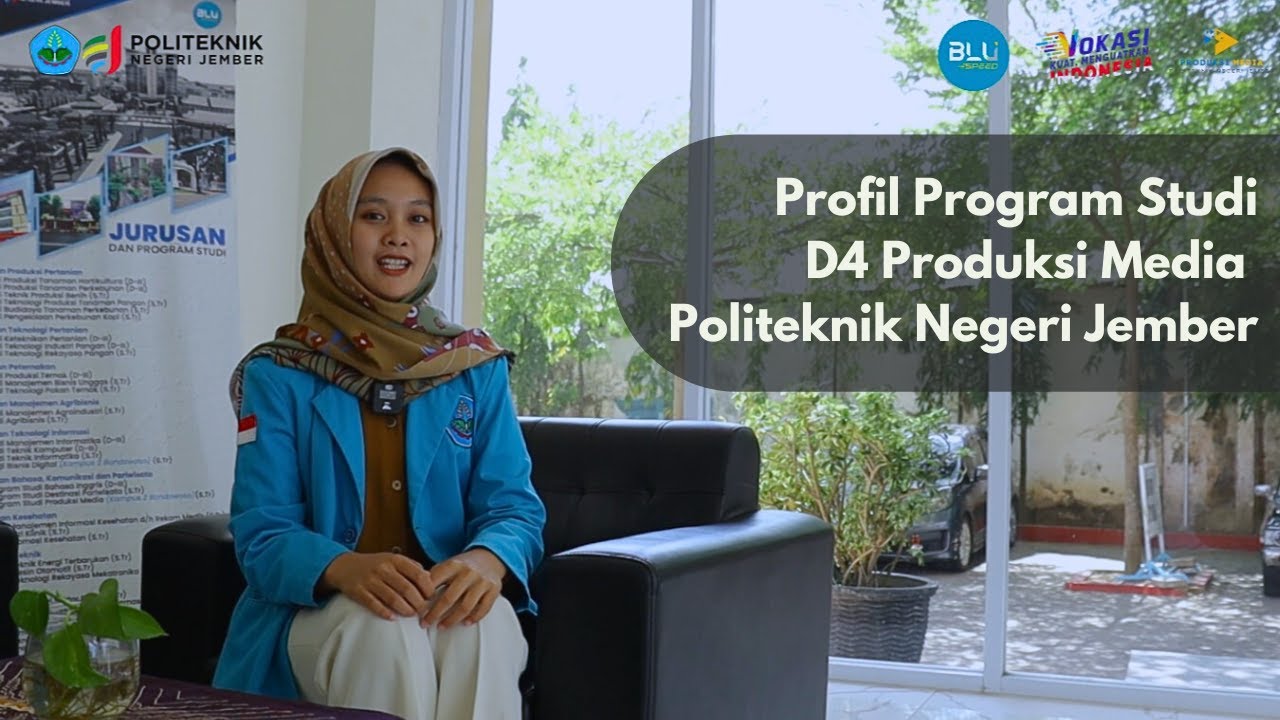 Profil Program Studi D4 Produksi Media Politeknik Negeri Jember 2024