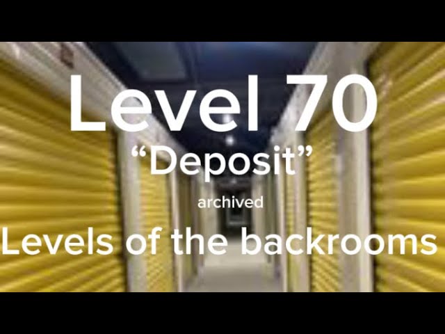 Level 70 - The Backrooms