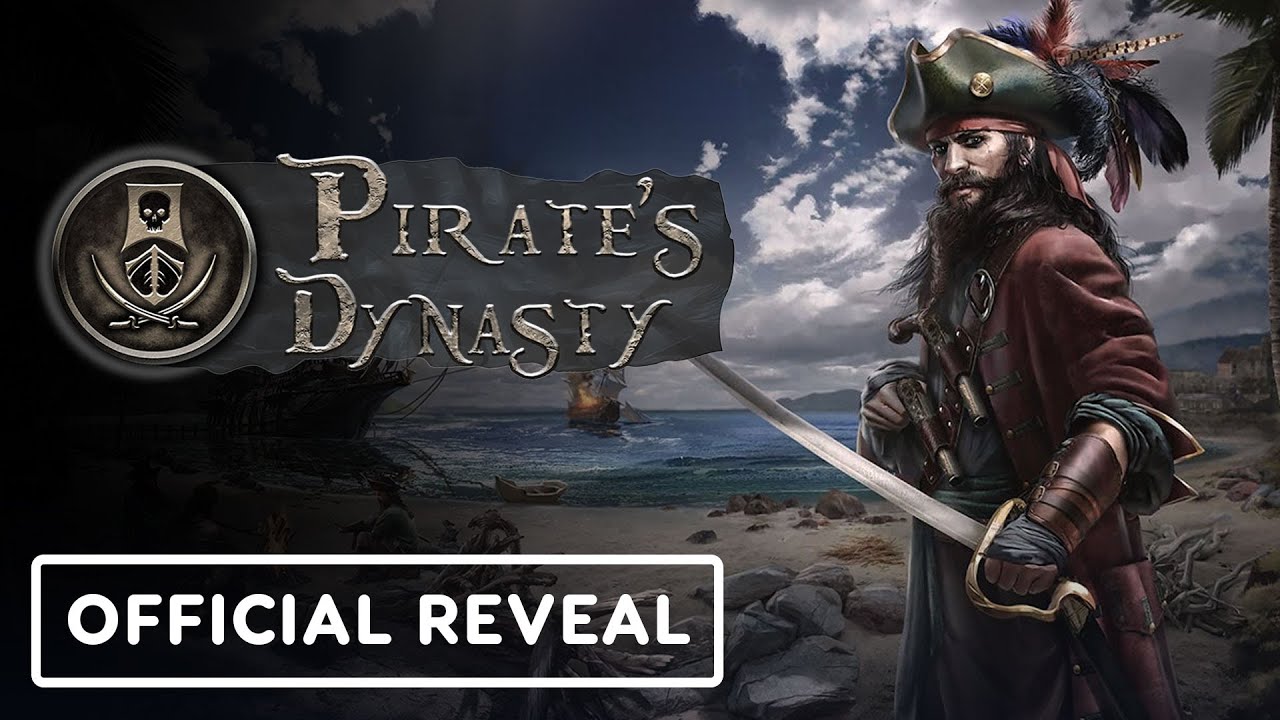 Pirate’s Dynasty – Official Announcement Teaser Trailer