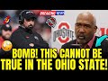 Breaking newsunfortunately confirmed just now in ohio stateohio state football