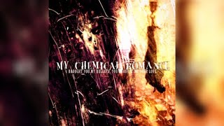 My Chemical Romance - Demolition Lovers [432hz]