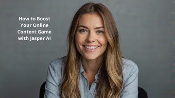 How to Boost Your Online Content Game with Jasper AI