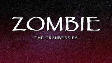 The Cranberries - Zombie (Lyrics)