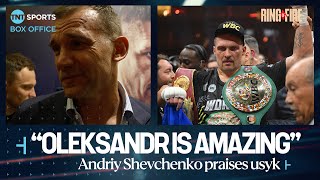Andriy Shevchenko praises Usyk for beating Tyson Fury and becoming undisputed heavyweight champion