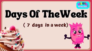 Days of the Week | Learn 7 days of week | Kids preschool teaching
