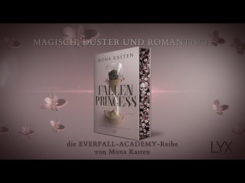 Offizieller Buchtrailer zu "Fallen Princess" von Mona Kasten