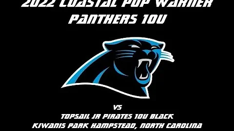 2022 Coastal Pop Warner Panthers 10U vs Topsail Jr...