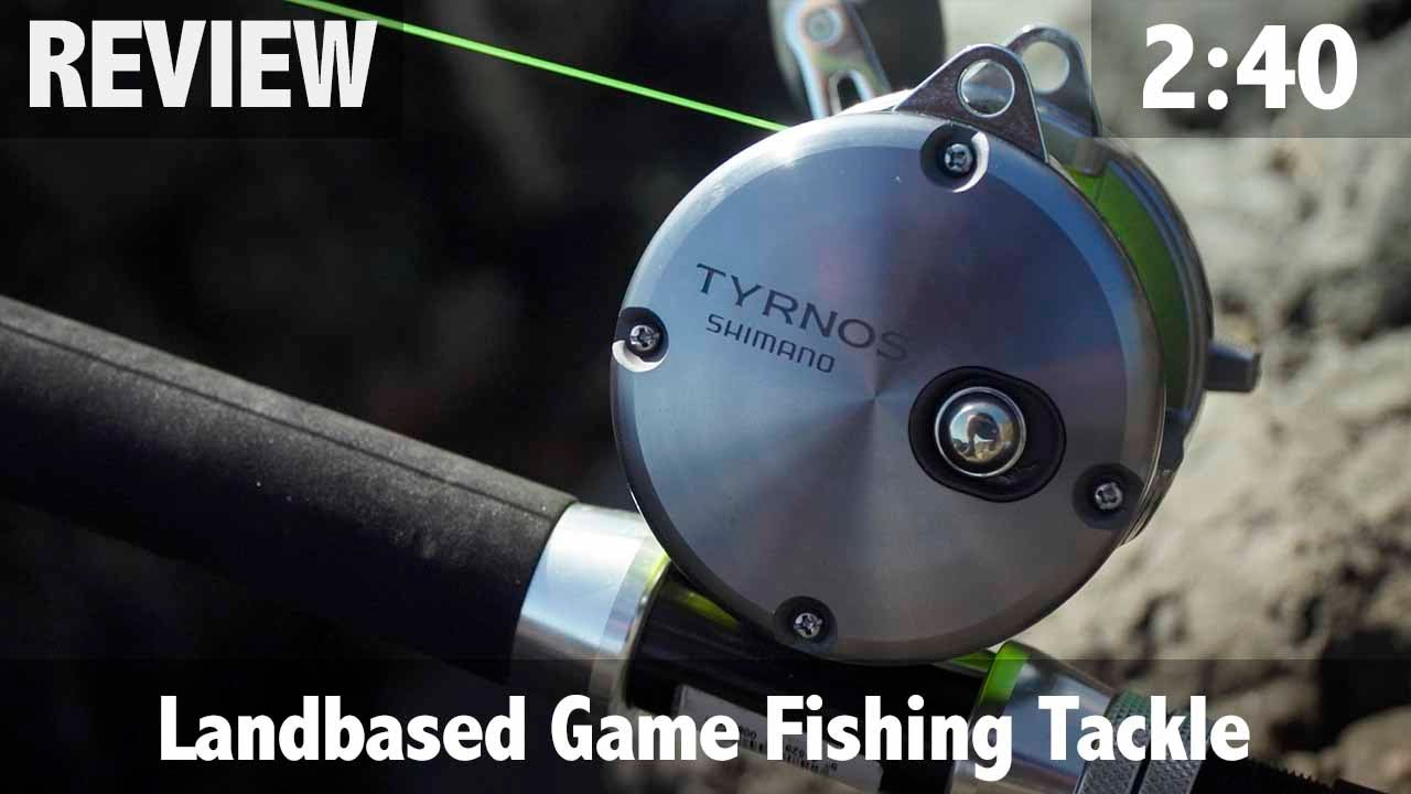 Landbased Game Fishing Tackle 