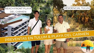 We present two presales, one beach front and another in an excellent residential in Tulum May 24