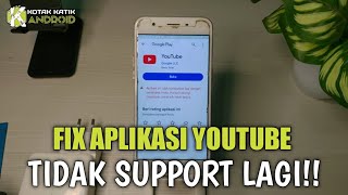 Cara Mengatasi Aplikasi Youtube Tidak Kompatibel Dengan Perangkat Anda