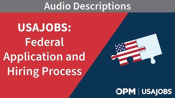 USAJOBS: What it means to be Eligible and Qualified (Audio Description)