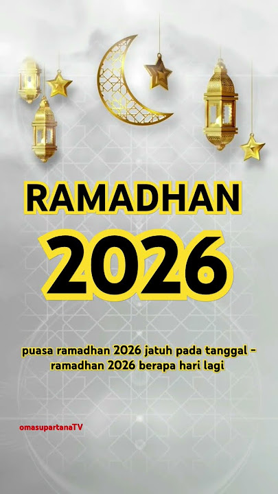 puasa ramadhan 2026 jatuh pada tanggal - ramadhan 2026 berapa hari lagi - ramadhan 2026 #shorts