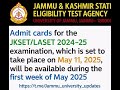 Admit cards for the JKSET/LASET 2024-25