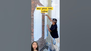 Máy phun sơn tường đều đẹp khó tin