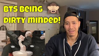 Reacting to BTS Being Dirty Minded!