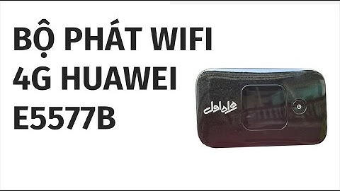 Hướng dẫn sử dụng cục phát wifi huawei