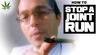How to Stop a Joint Run Marijuana Tricks & Tips w/ Bogart #16