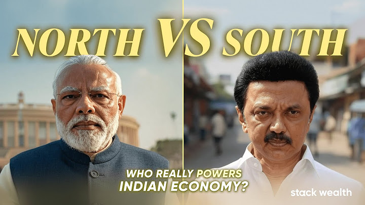 Who Contributes More to India’s GDP? North or South – The Facts Revealed