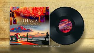 Miltos Pavlou feat. Ilyana Hajduk-Kucheruk - God Abandons Antony (Acoustic version)