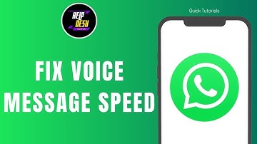 How to fix WhatsApp voice message speed