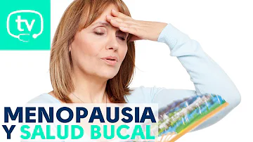 ¿Cómo afecta la menopausia a la salud bucodental?