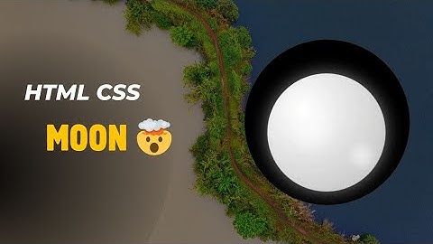 Full Moon By using HTML CSS tutorial videos | Html CSS project | Codewithziaul