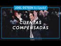 Cuentas Compensadas | Joel Osteen | 2020