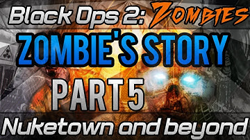 Call Of Duty Zombie Storyline: Part 5 | Nuketown and beyond - "COD Zombies Full Storyline Explained"