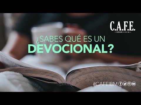 Qué es un DEVOCIONAL? | C.A.F.E. - YouTube