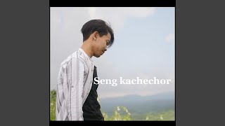 Video thumbnail of "Mongve Bey - Seng Kachechor"