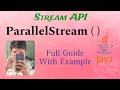 13. Parallel Streams in Java : A Complete Guide for Faster Processing | With  examples | Java8 |